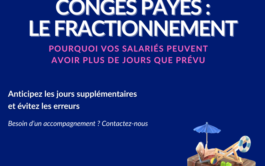 fractionnement congés payés explication employeur
